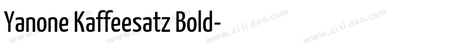 Yanone Kaffeesatz Bold字体转换